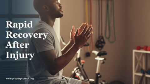 Healing Prayer After Accident or Injury: Rapid Recovery Declaration