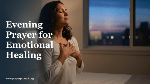 Evening Prayer for Emotional Healing