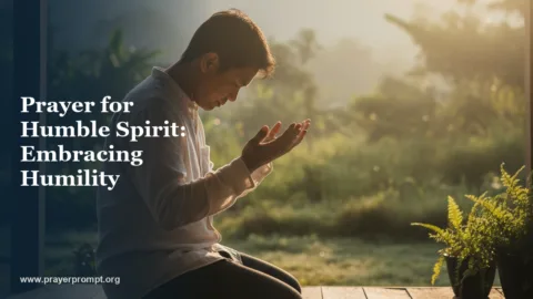 Healing Prayer for Pride and Arrogance: Embracing Humility