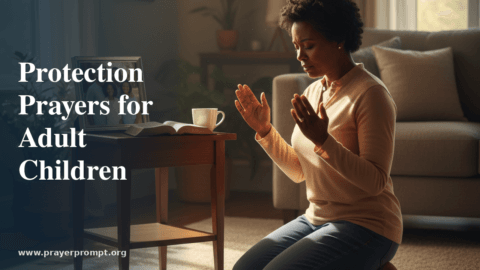 Protection Prayers for Adult Children