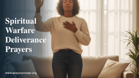 Deliverance Prayers for Spiritual Warfare