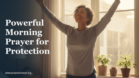 Powerful Morning Prayer for Protection