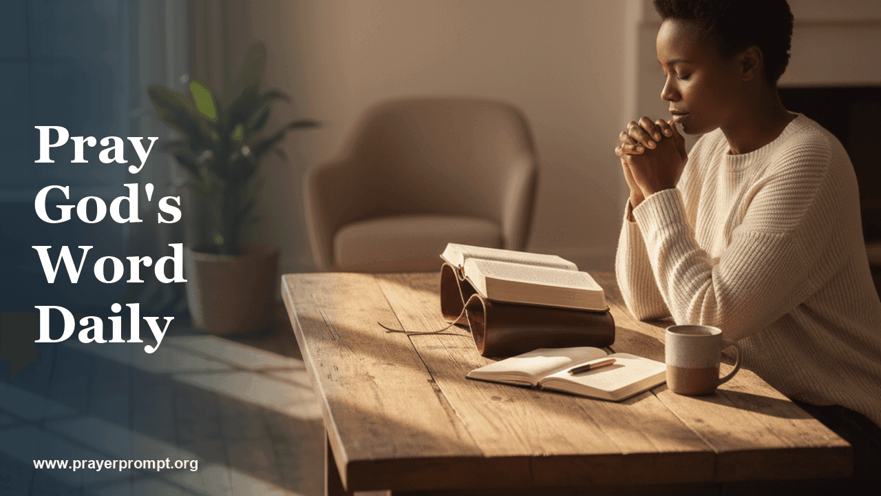 Scripture-Based Daily Prayers: Praying God’s Word Every Day