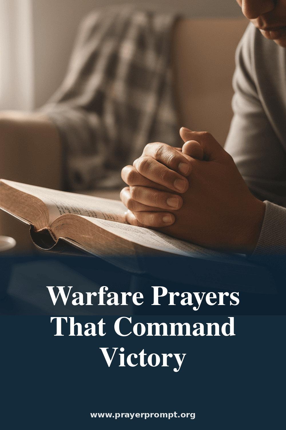 Warfare Prayers That Command Victory