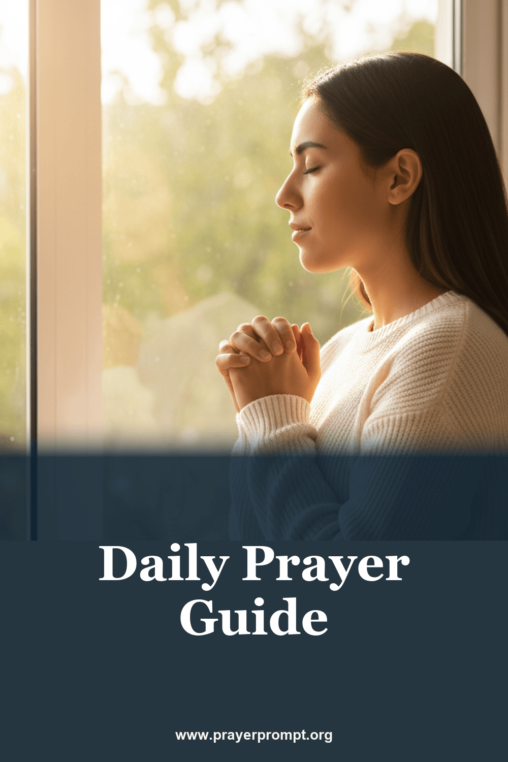 Daily Prayer Guide