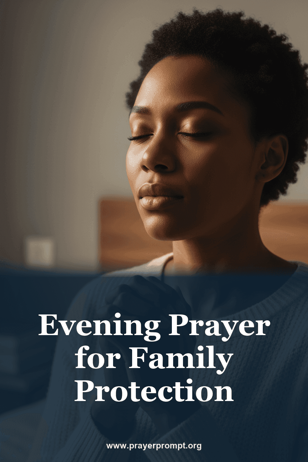 Evening Prayer for Family Protection