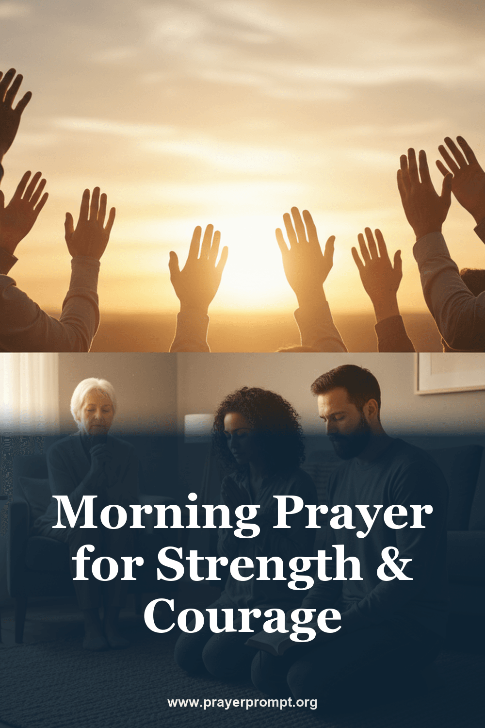 Morning Prayer for Strength and Courage 2 Morning Prayer for Strength & Courage