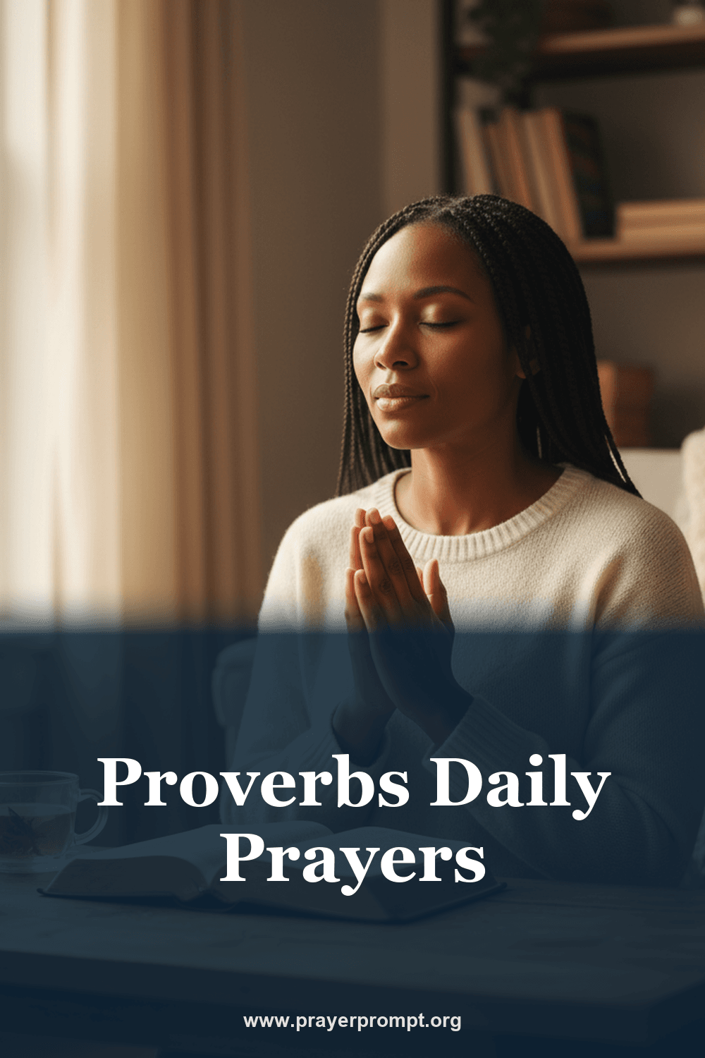 Daily Prayers from the Book of Proverbs 2 Proverbs Daily Prayers