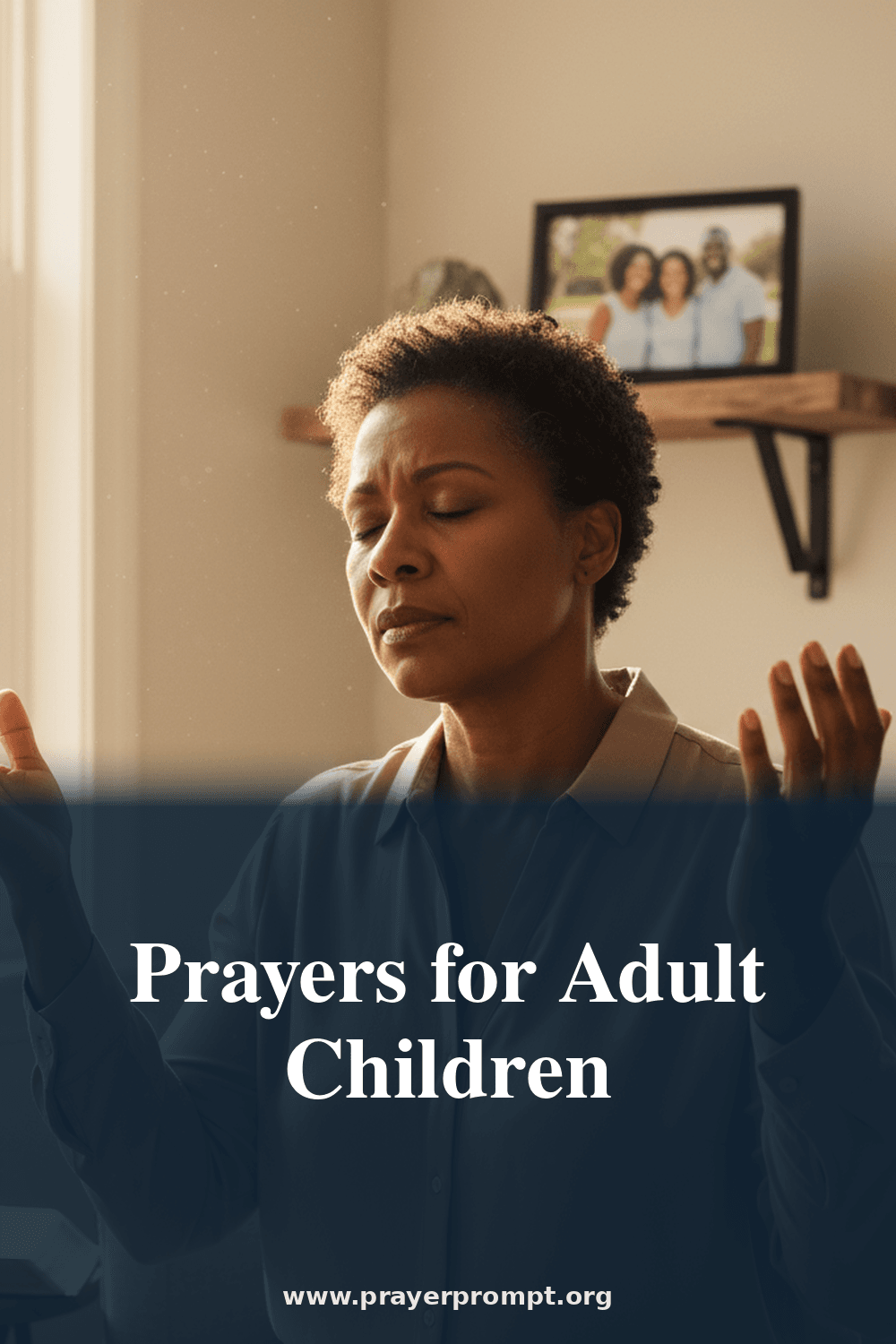 Protection Prayers for Adult Children 2 Prayers for Adult Children