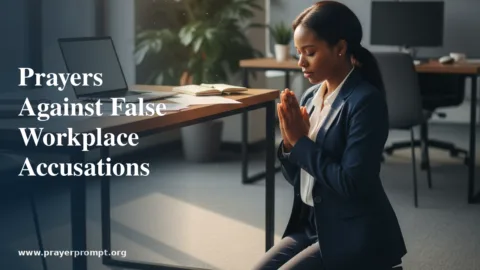 Protection Prayers Against False Accusations at Work