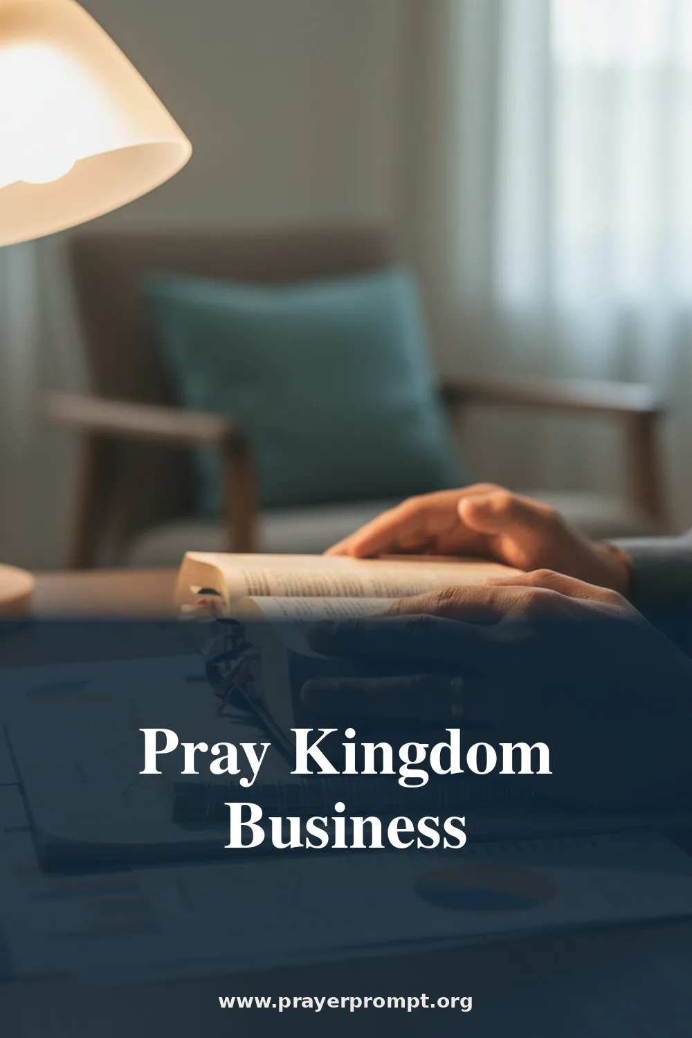 Pray Kingdom Business