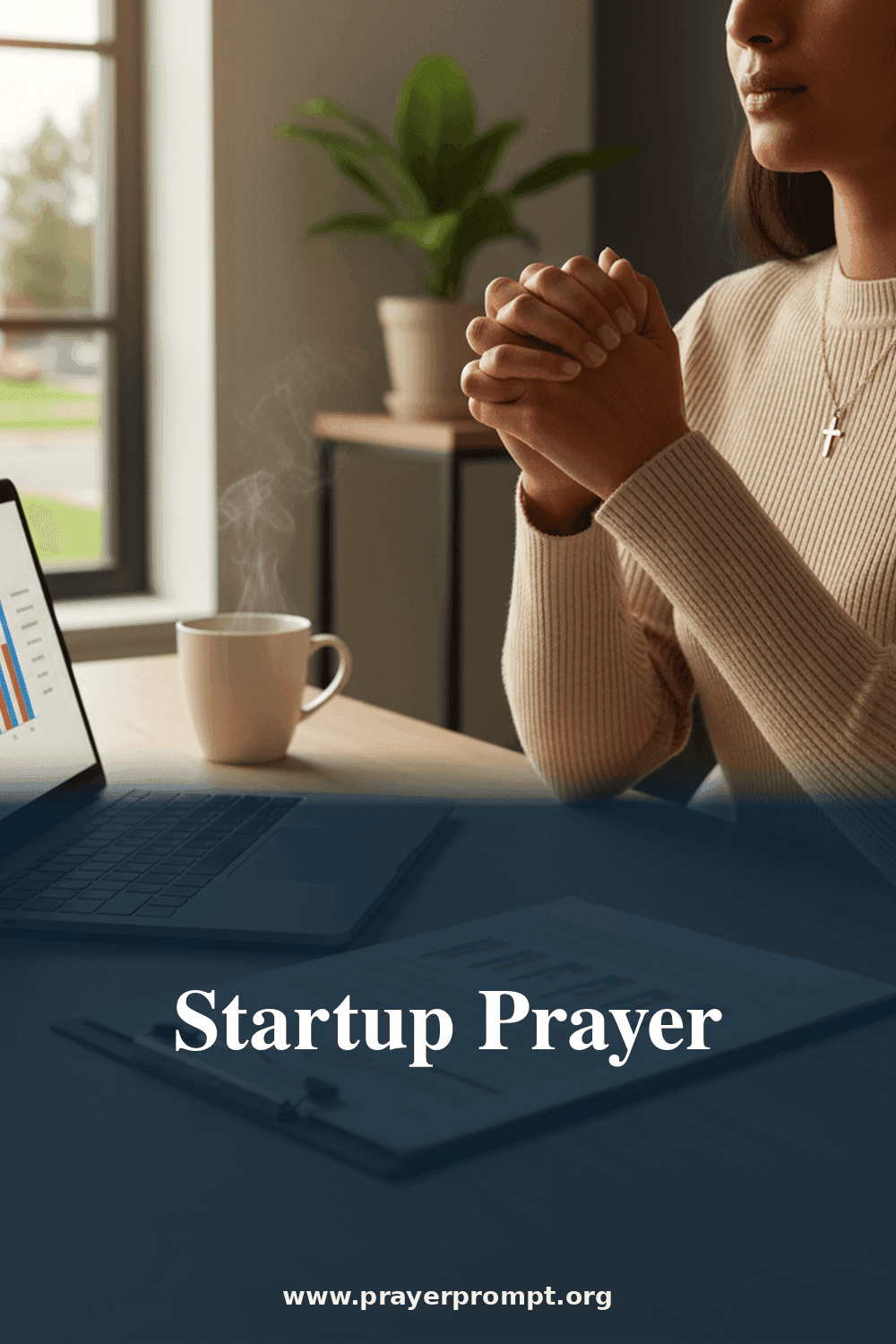 Entrepreneur Startup Prayer 2 Startup Prayer