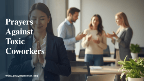 Protection Prayers Against Toxic Coworkers