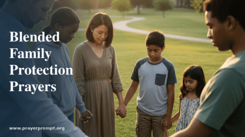 Protection Prayers for Blended Families