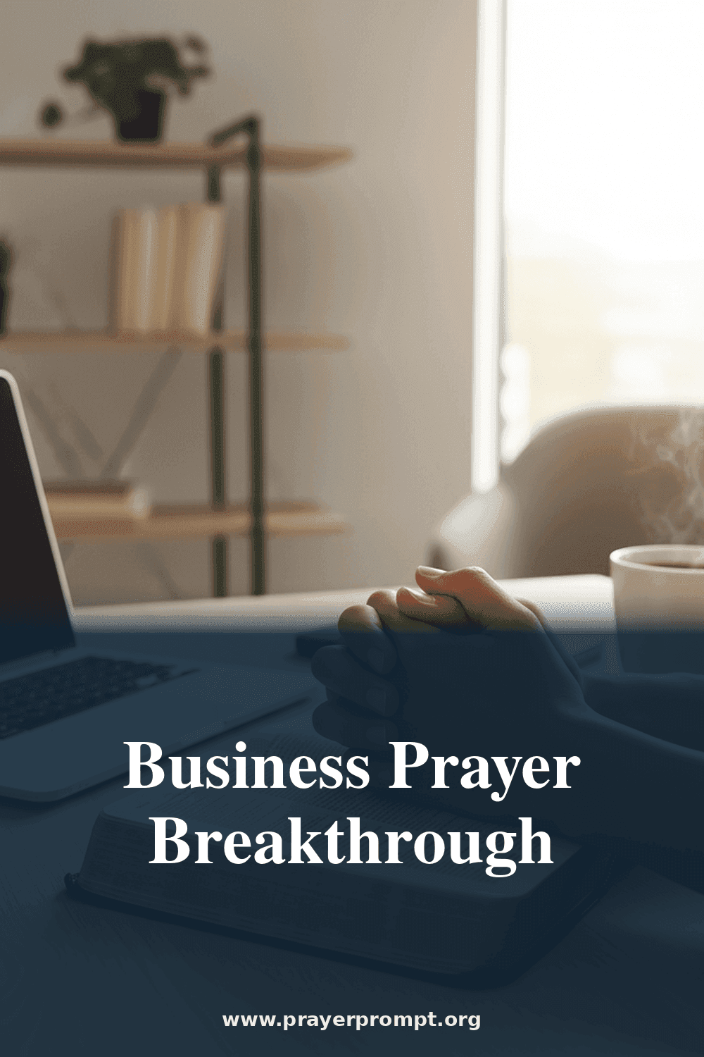 Business Prayer Breakthrough