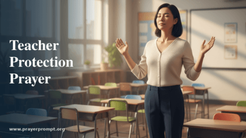 Protection Prayers for Teachers and Educators