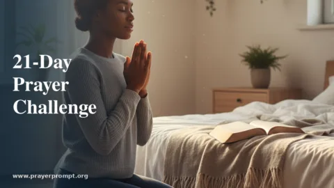 The 21-Day Prayer Challenge: Jumpstart Your Prayer Life