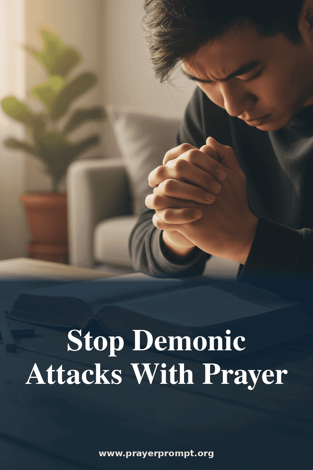 Deliverance Prayer Against Demonic Attacks 2 Stop Demonic Attacks With Prayer
