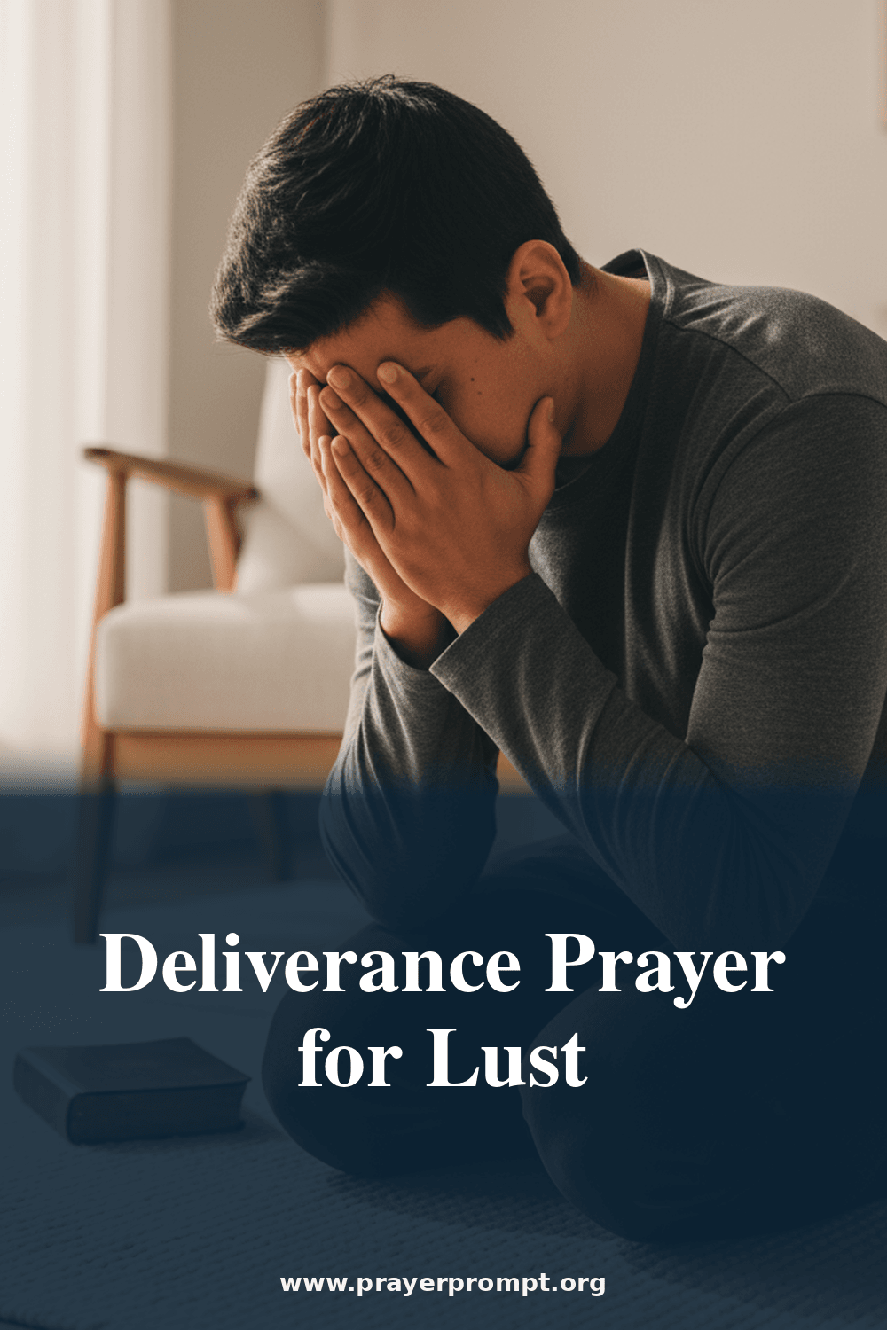 Deliverance Prayer for Lust