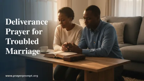 Deliverance Prayer for Troubled Marriage