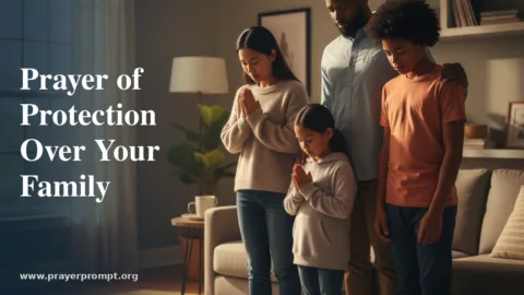 Prayer of Protection Over Your Family