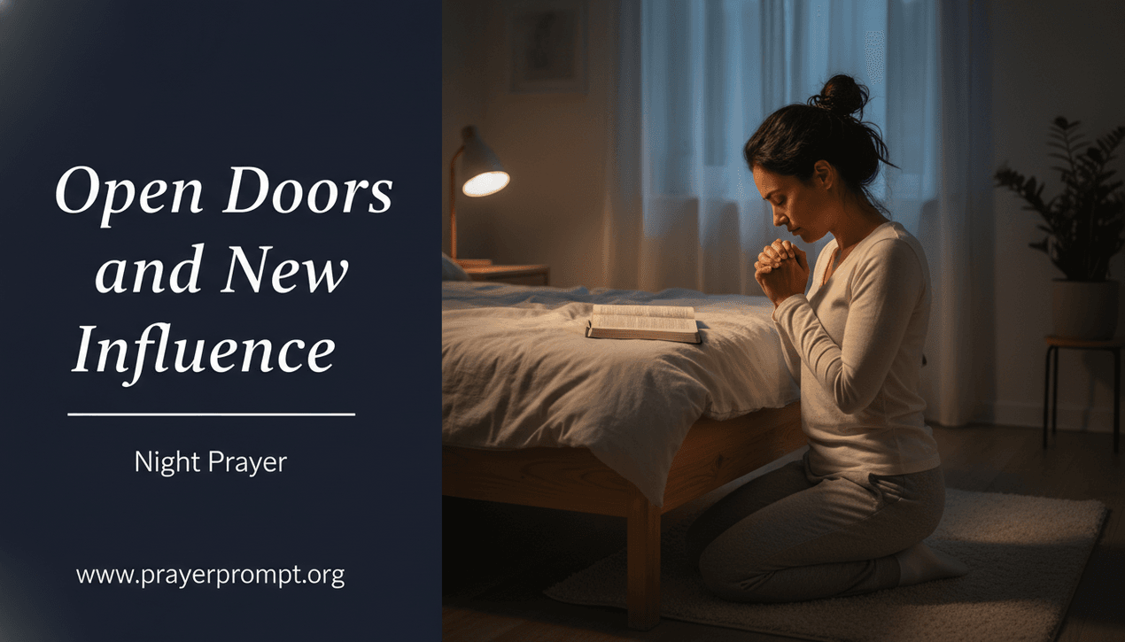 Night Prayer for May 29, 2026: Open Doors and New Influence 1 Night Prayer for May 29, 2026: Open Doors and New Influence
