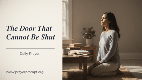 Daily Prayer for May 29, 2026: Embracing the Open Door God Has Set Before You