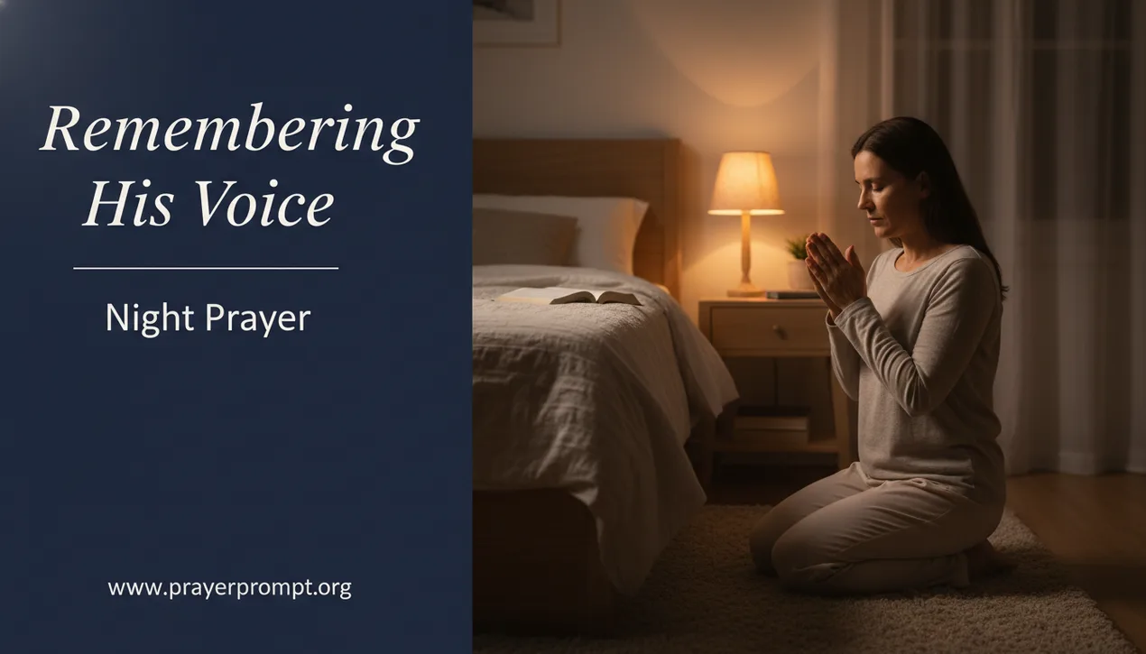 Night Prayer for June 1, 2026: Remembering His Voice