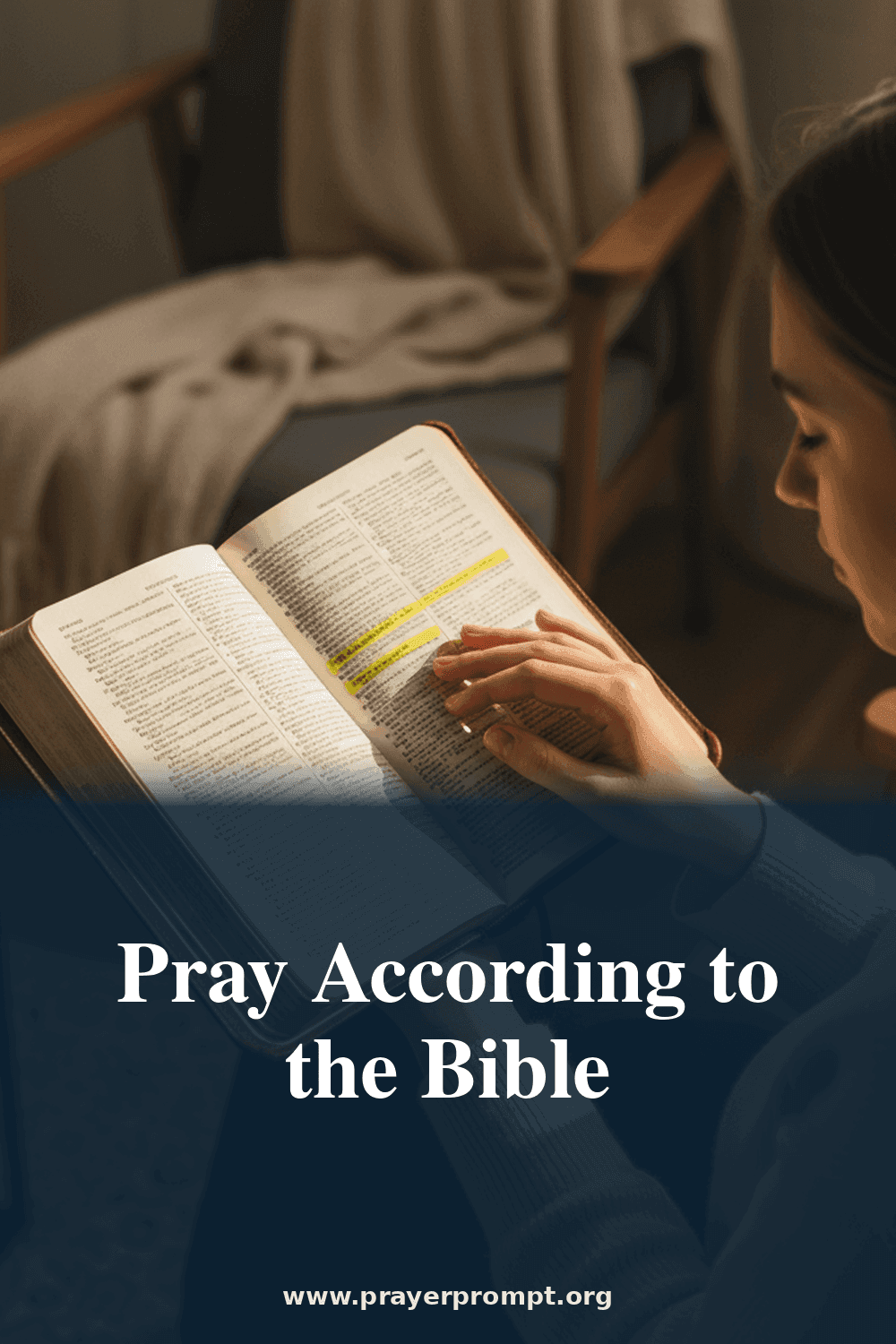 Pray According to the Bible