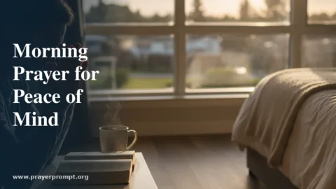 Morning Prayer for Peace of Mind