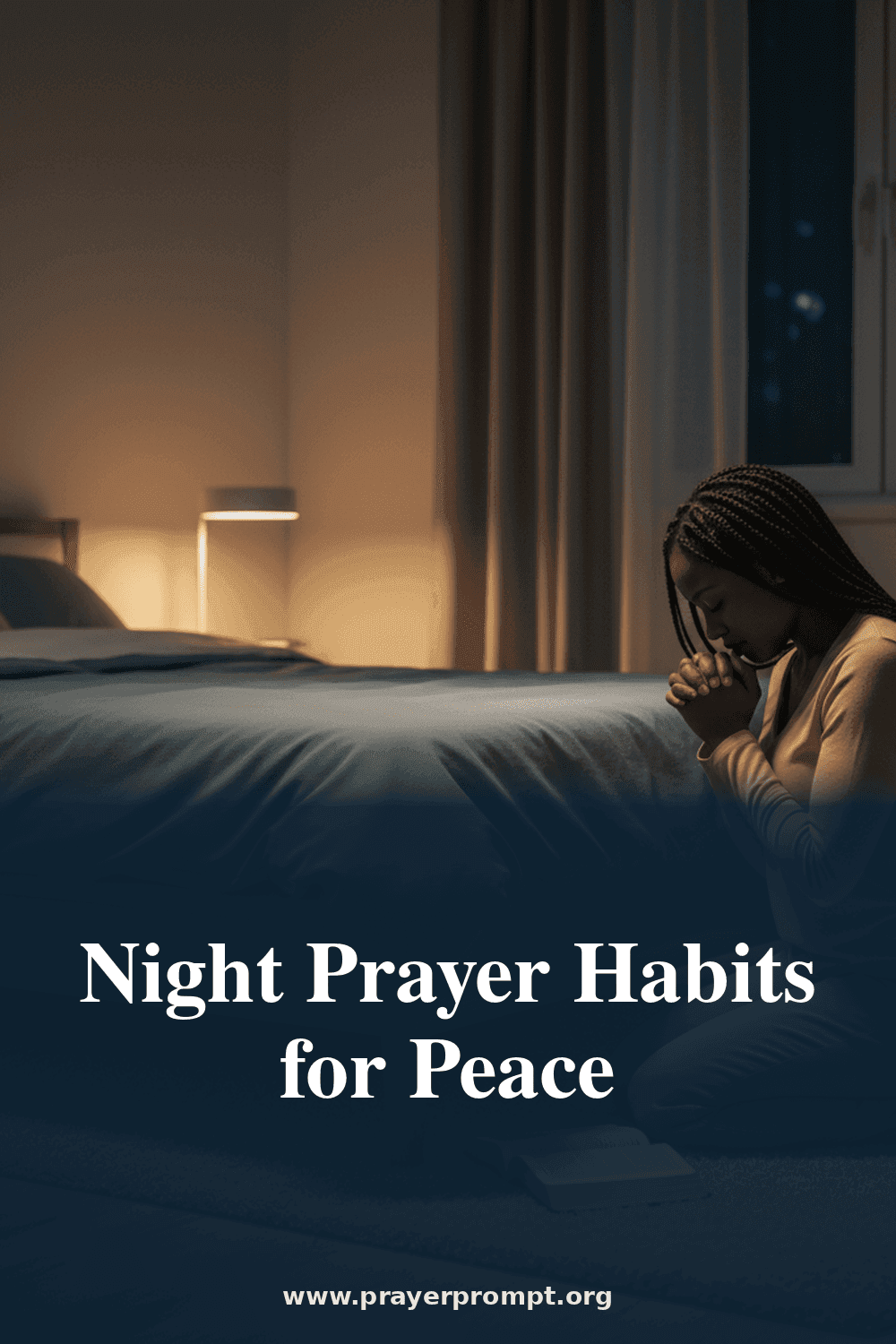 Night Prayer Habits for Peace