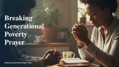 Breaking Generational Poverty Prayer