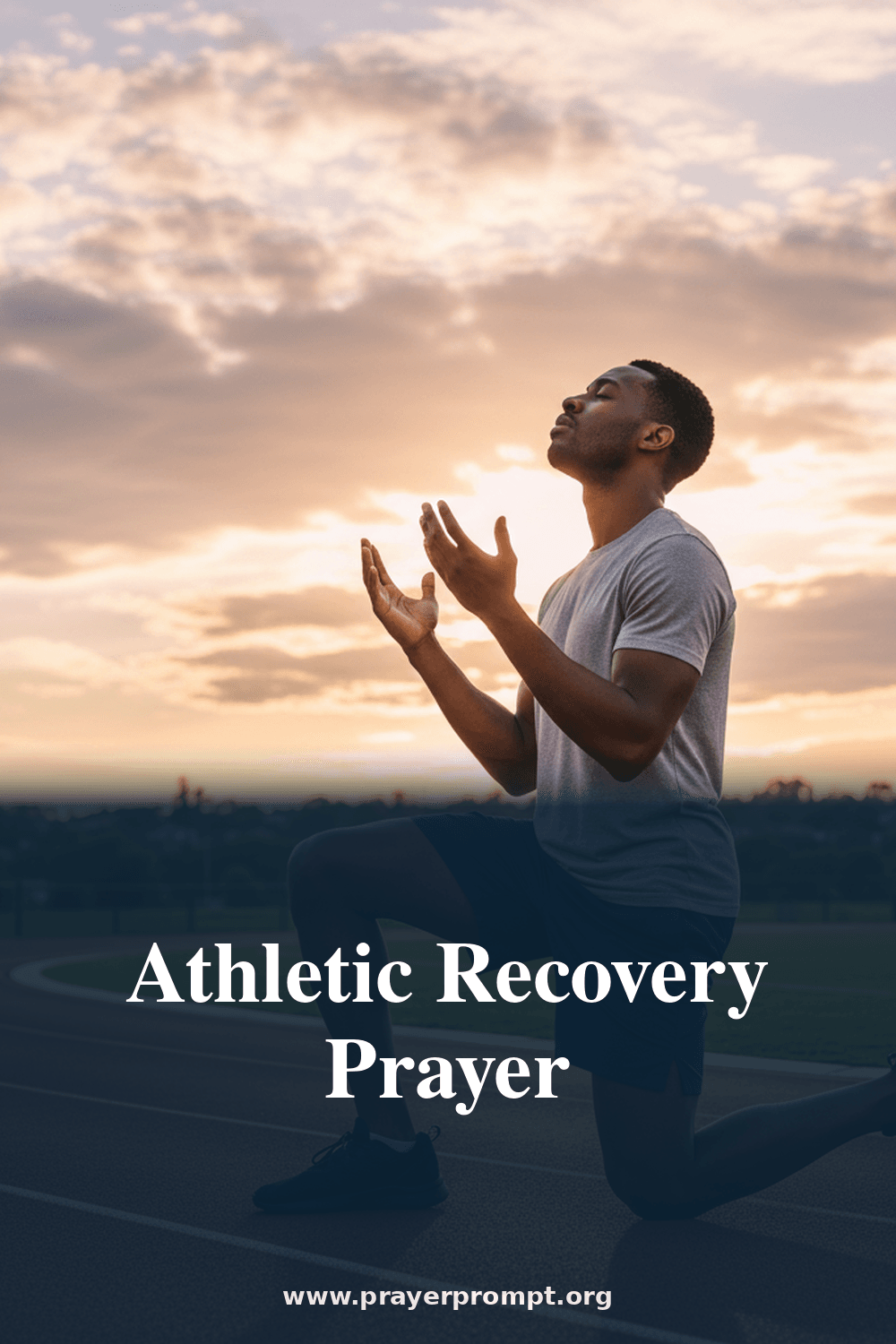 Athletic Recovery Prayer