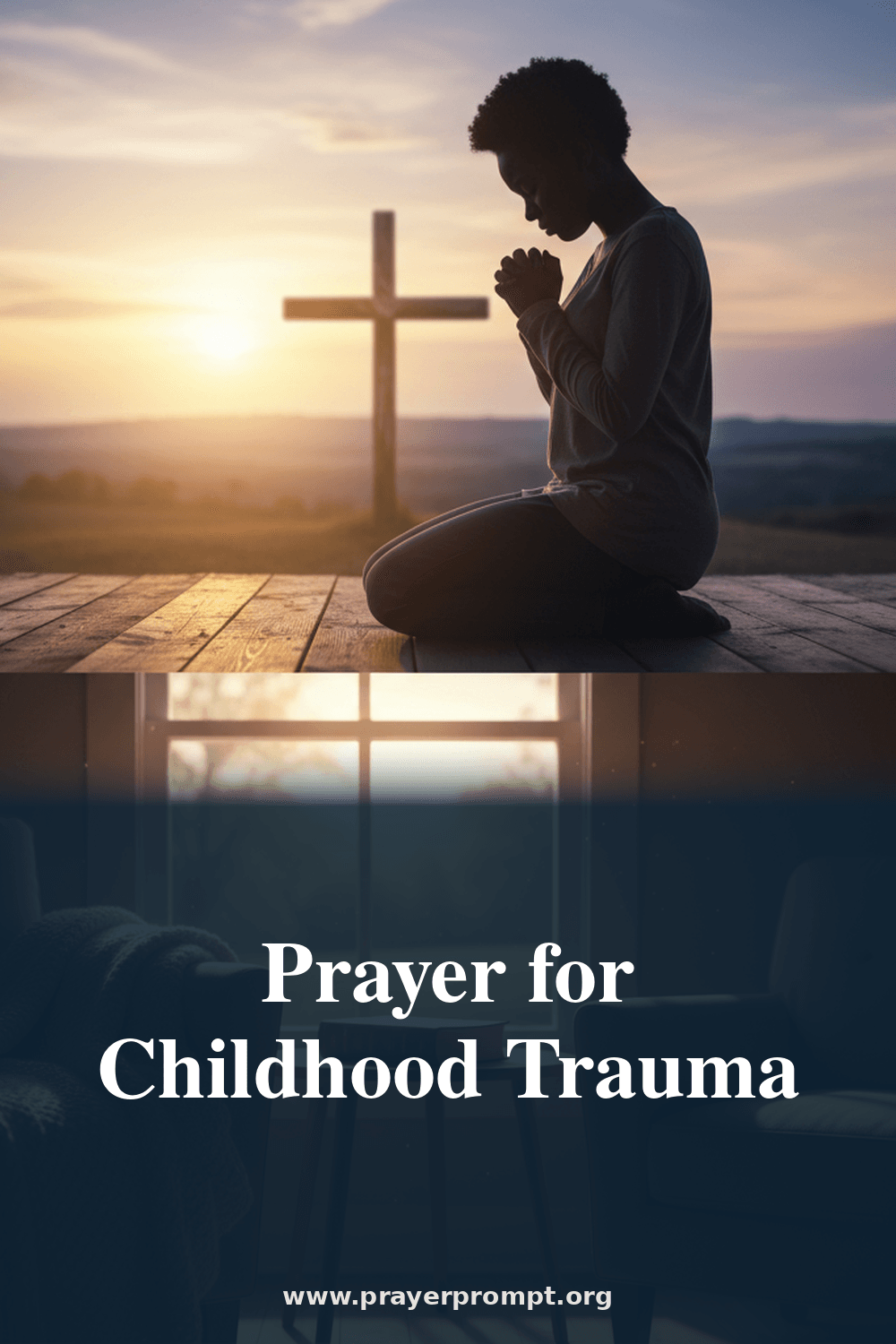 Prayer to Heal Childhood Trauma and Abuse 2 Prayer for Childhood Trauma