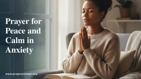 Prayer for Peace and Calm in Anxiety