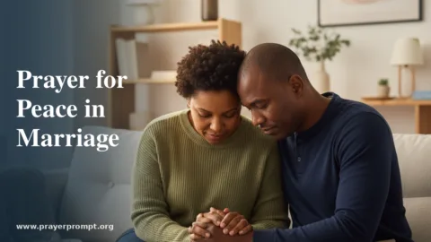 Prayer for Peace in Marriage: Biblical Prayers to Restore Marital Harmony