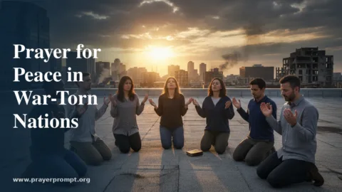 Prayer for Peace in War-Torn Nations