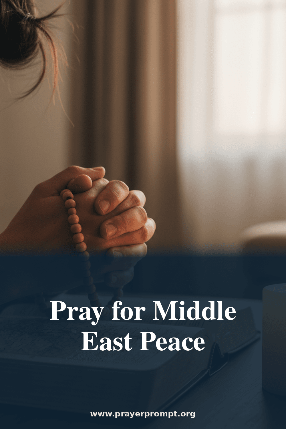Prayer for Peace in the Middle East 2 Pray for Middle East Peace