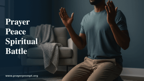 Prayer for Peace in Spiritual Battle
