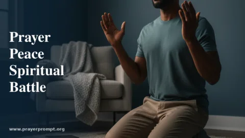 Prayer for Peace in Spiritual Battle