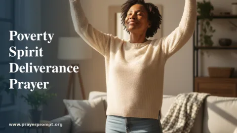 Poverty Spirit Deliverance Prayer