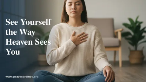 Deliverance Prayer for Low Self-Esteem