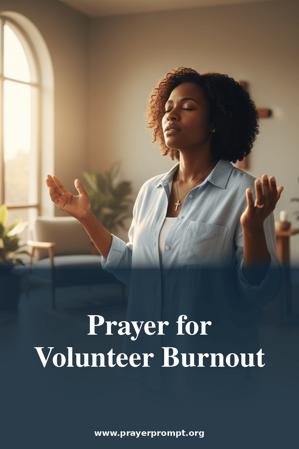 Prayer for Church Volunteers Facing Service Fatigue 2 Prayer for Volunteer Burnout