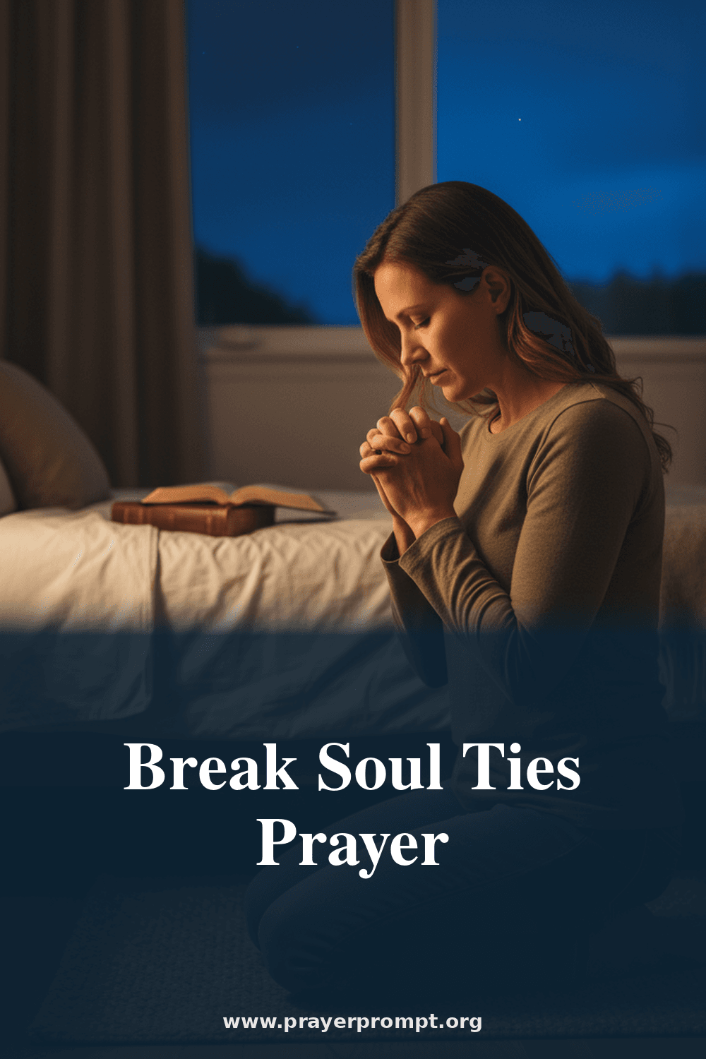 Prayer to Break Soul Ties from Past Relationships 2 Break Soul Ties Prayer