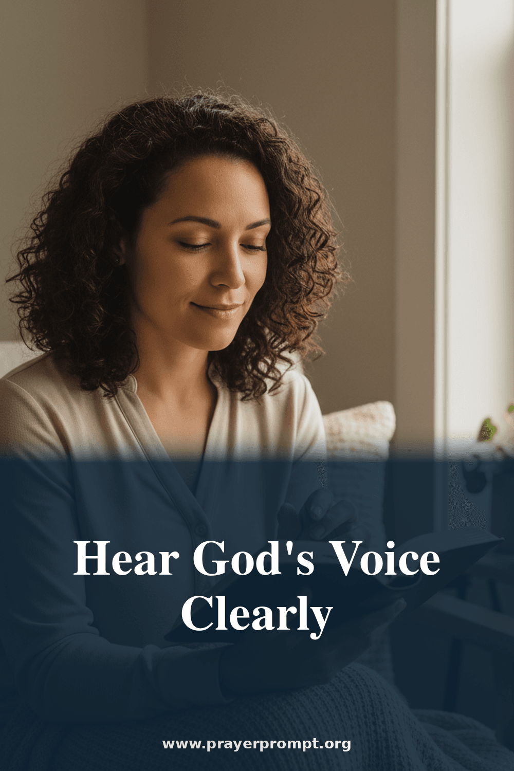 Prayer to Hear God's Voice Clearly 2 Hear God's Voice Clearly
