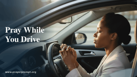 How to Pray While Commuting: Redeeming Drive Time for God