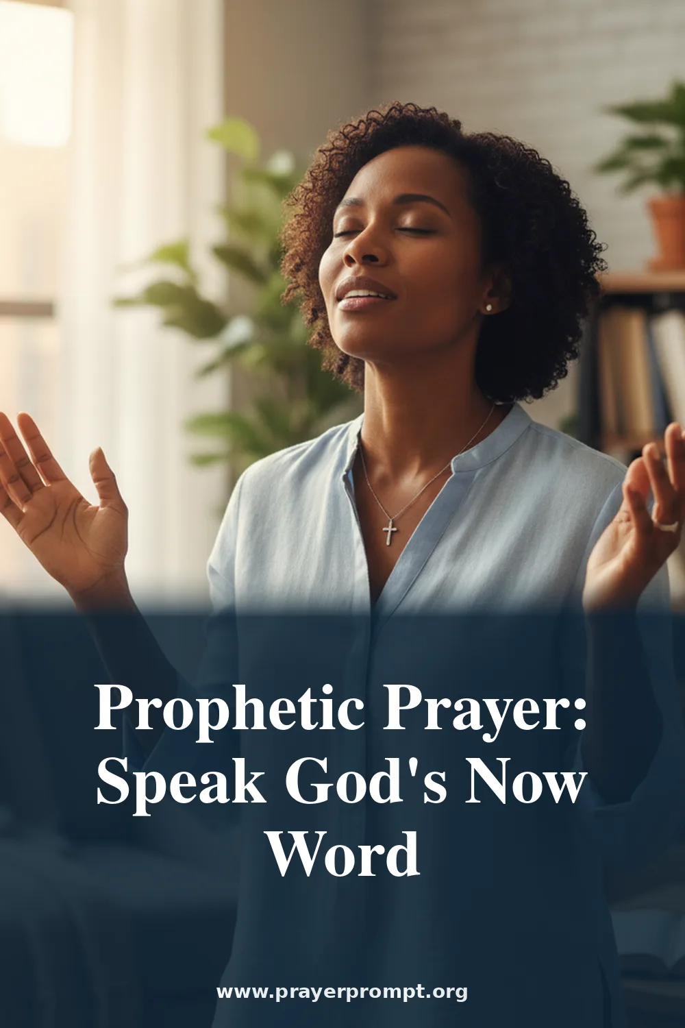 Prophetic Prayer: Speak God's Now Word