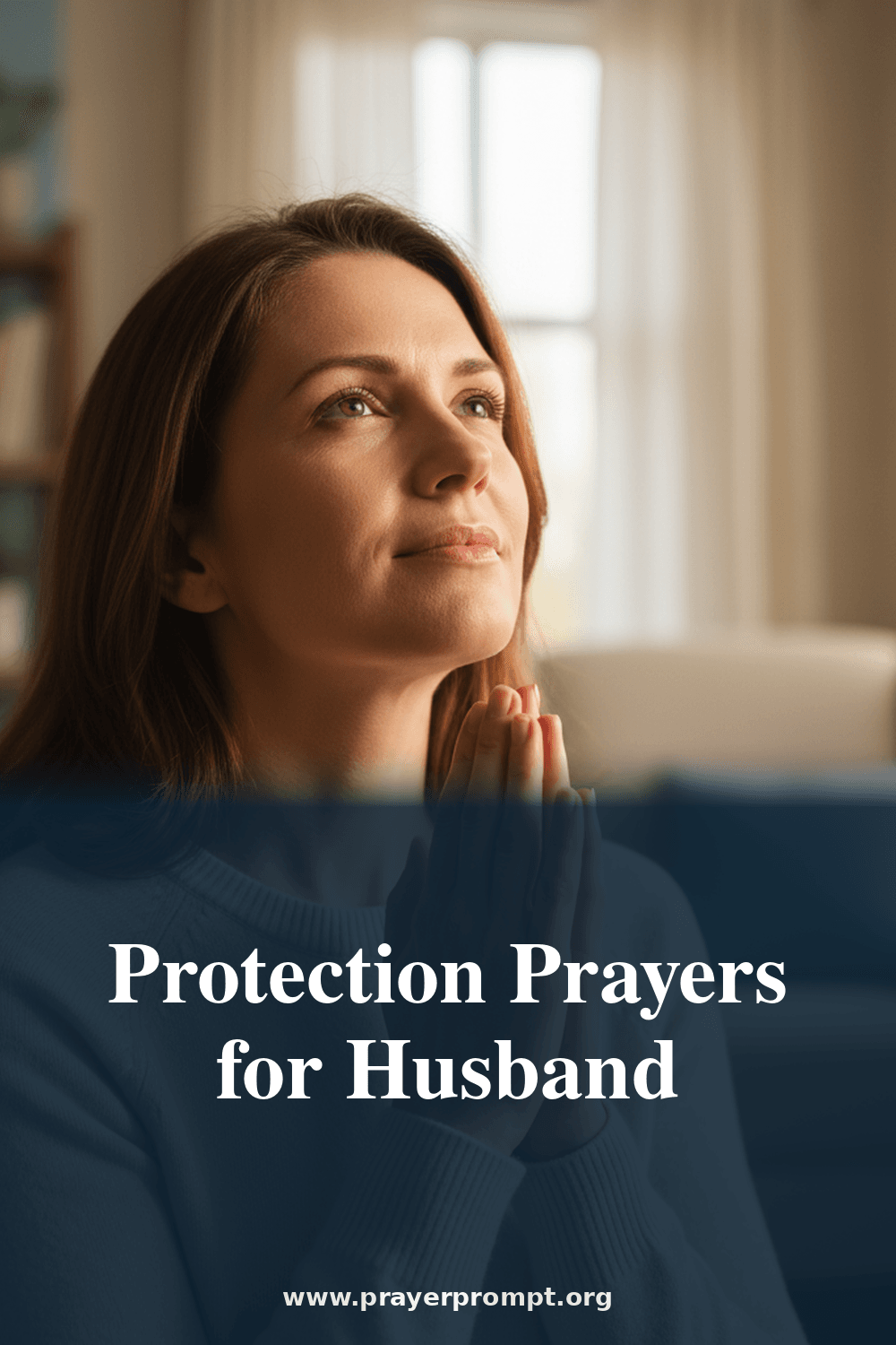Protection Prayers for Husband