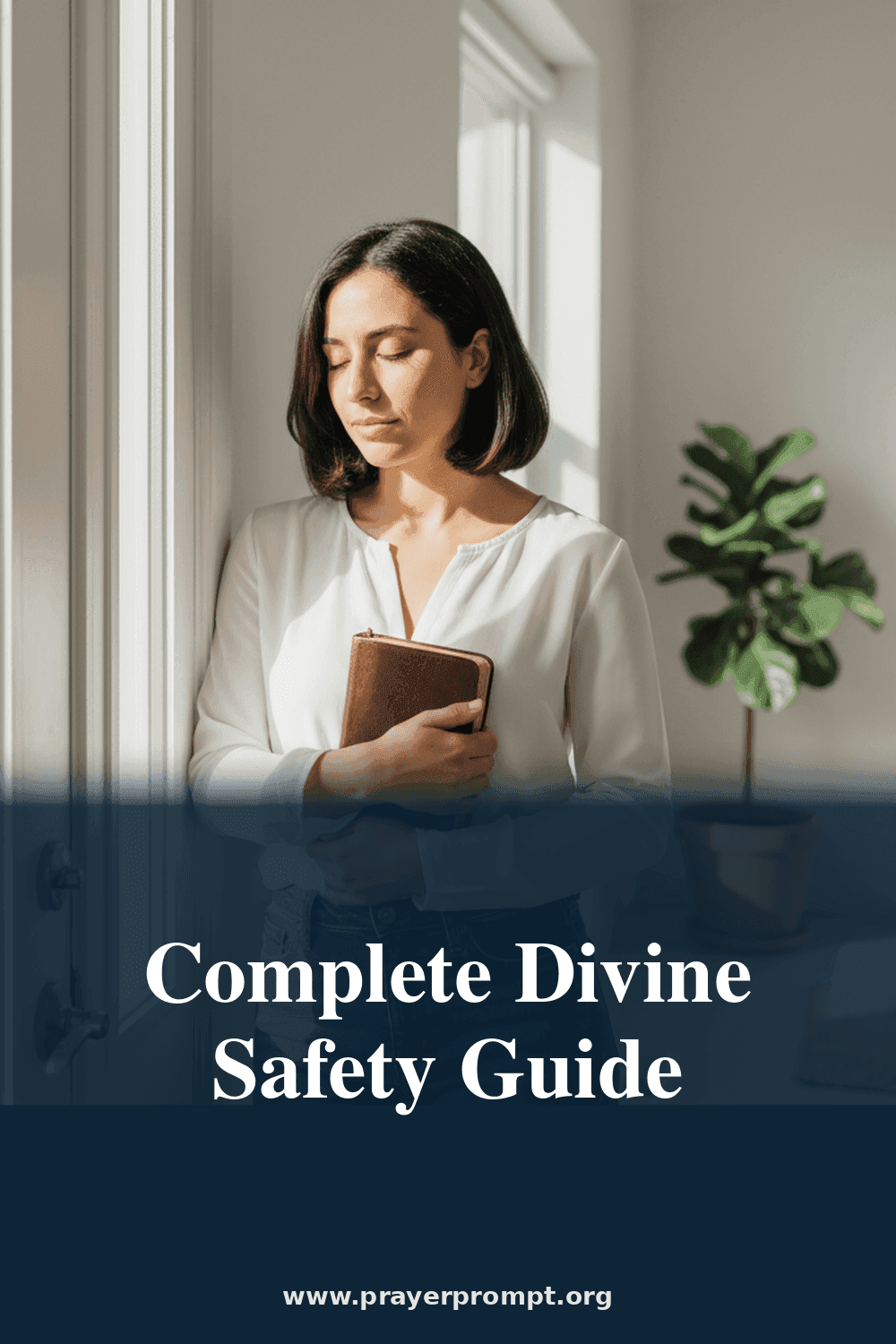 Complete Divine Safety Guide