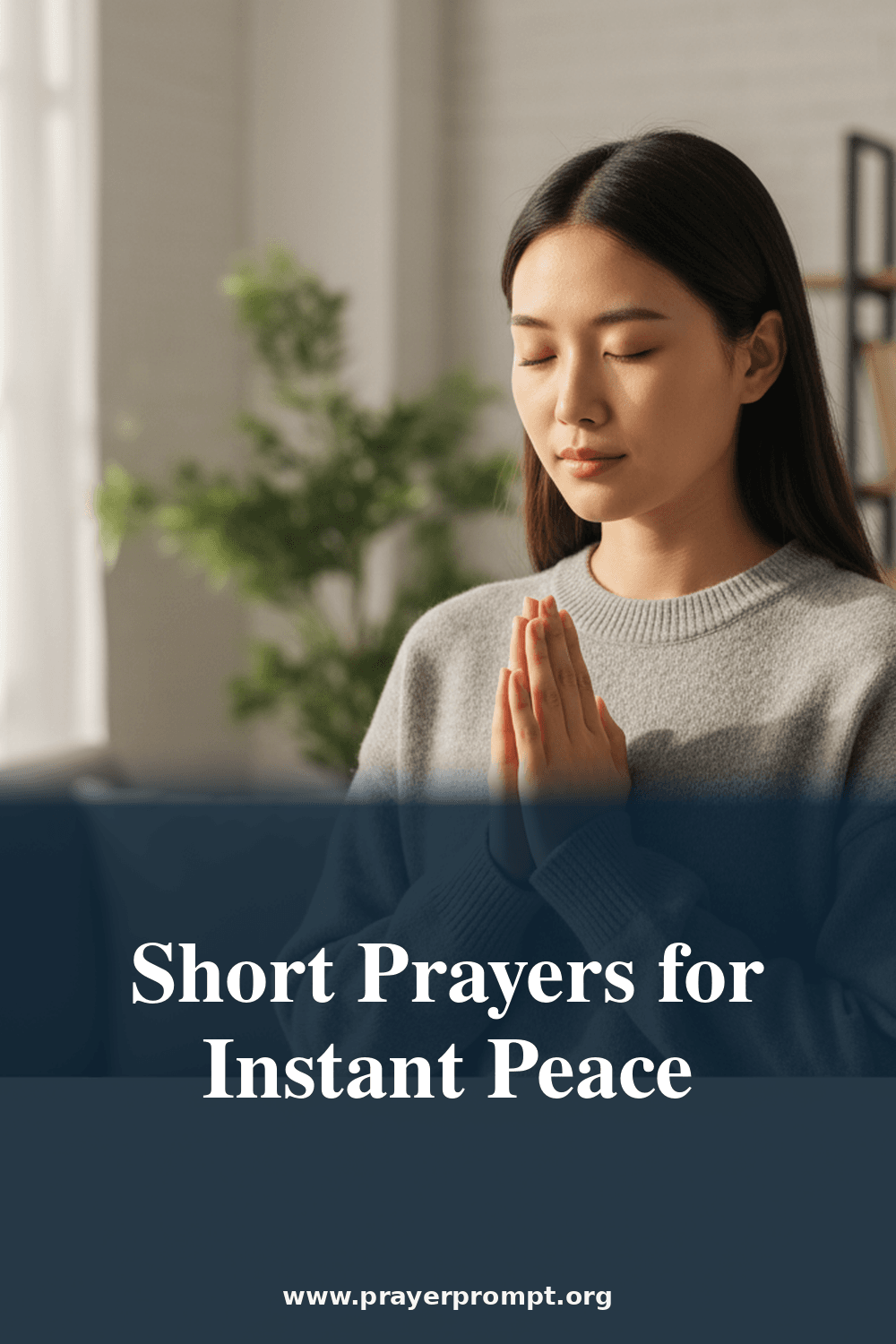 Short Prayers for Instant Peace